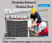 Climatisation Westmount | Climatiseur Mural