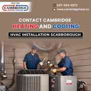 Contact Cambridge Heating and Cooling | HVAC Installation Scarborough