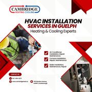 HVAC Installation Services in Guelph | Heating & Cooling Experts